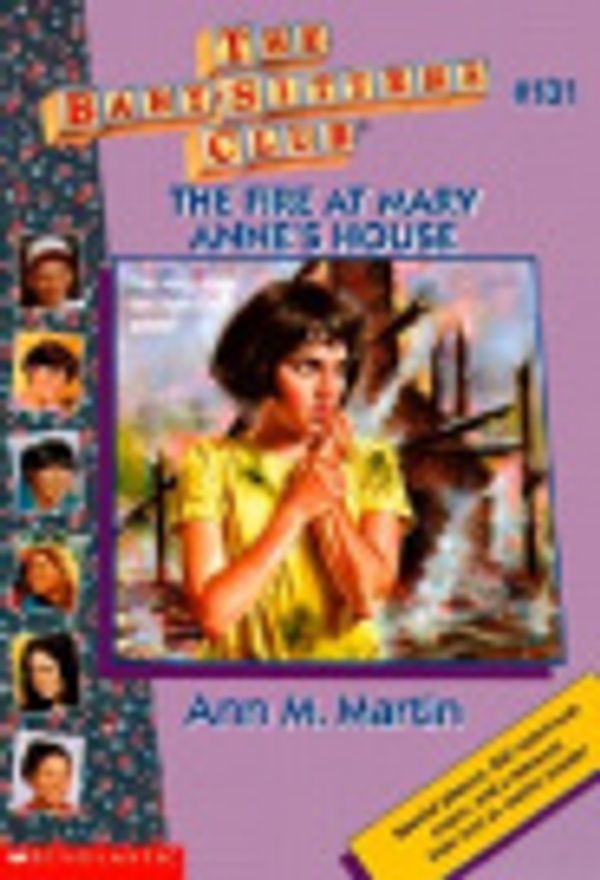 Cover Art for 9780613169332, The Fire at Mary Anne's House (Baby-Sitters Club (Pb)) by Ann M. Martin