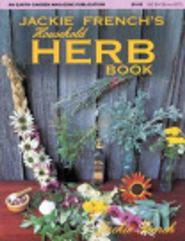 Cover Art for 9780959588996, Jackie French's Household Herb Book by Jackie French