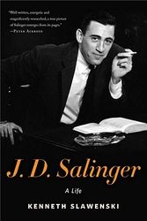 Cover Art for 9781400069514, J. D. Salinger by Kenneth Slawenski
