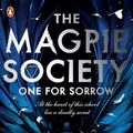 Cover Art for 9780241402368, The Magpie Society: One for Sorrow by Amy McCulloch, Zoe Sugg