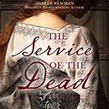 Cover Art for 9781410490872, The Service of the Dead (Thorndike Press Large Print Mystery Series) by Candace Robb