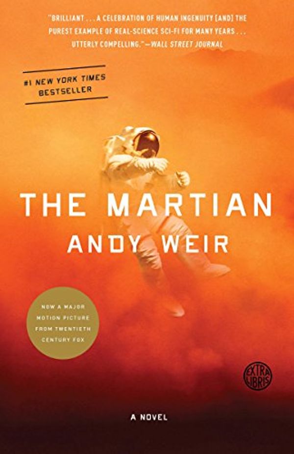 Cover Art for B00EMXBDMA, The Martian: A Novel by Andy Weir