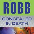 Cover Art for 9781480511606, Concealed in Death by J. D. Robb