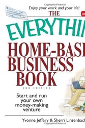 Cover Art for 9781593375669, The Everything Home-Based Business Book by Yvonne Jeffery