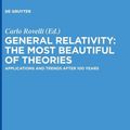 Cover Art for 9783110340426, General Relativity: The Most Beautiful of Theories by Andrew C. Fabian