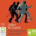 Cover Art for 9781486226306, The Looking Glass War by John Le Carré