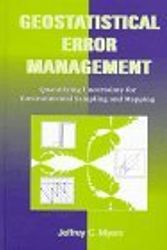 Cover Art for 9780442014292, Geostatistical Error Management: Quantifying Uncertainty for Environmental Problems (Industrial Engineering) by Jeffrey C. Myers
