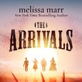 Cover Art for 9780061826979, The Arrivals by Unknown