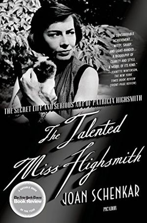 Cover Art for B003690ME6, The Talented Miss Highsmith: The Secret Life and Serious Art of Patricia Highsmith by Joan Schenkar