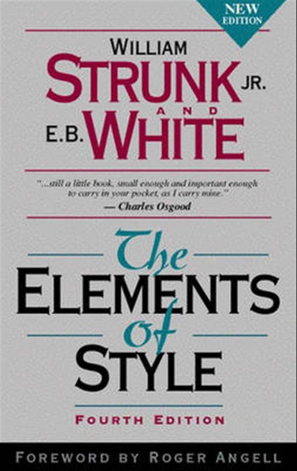 Cover Art for 9780205309023, The Elements of Style by William Strunk, E. White