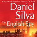 Cover Art for 9780062320186, The English Spy by Daniel Silva