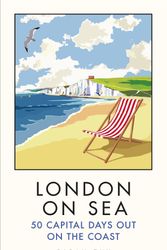 Cover Art for 9781785038631, London on Sea by Sarah Guy