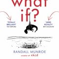 Cover Art for 9781848549593, What If? by Randall Munroe