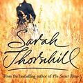 Cover Art for 9780857862556, Sarah Thornhill by Kate Grenville