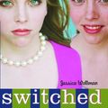 Cover Art for B001CBMX8I, Switched by Jessica Wollman