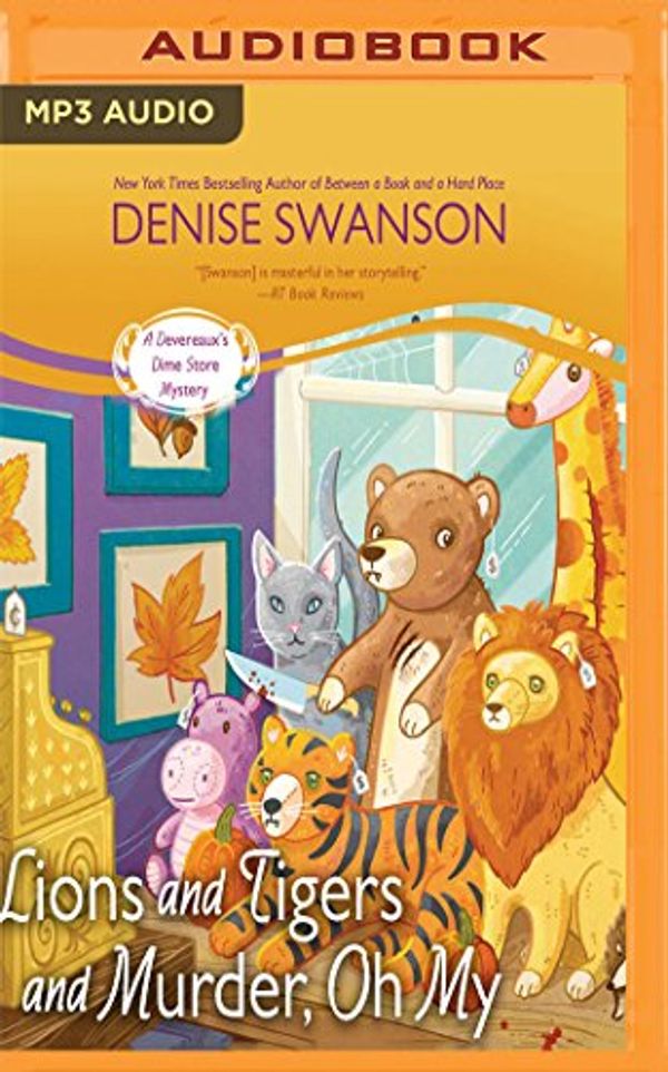 Cover Art for 9781543660579, Lions and Tigers and Murder, Oh My by Denise Swanson