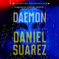 Cover Art for 9781101015155, Daemon by Daniel Suarez