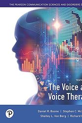 Cover Art for 9780134894485, The Voice and Voice Therapy (10th Edition) by Boone, Daniel R., McFarlane, Stephen C., Von Berg, Shelley L, Zraick, Richard I.