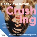 Cover Art for B0BT16Z7V4, Crushing by Genevieve Novak