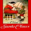 Cover Art for 9780486119410, A Visit to Santa Claus by Margaret Evans Price