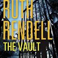 Cover Art for 9780385671644, The Vault by Rendell, Ruth