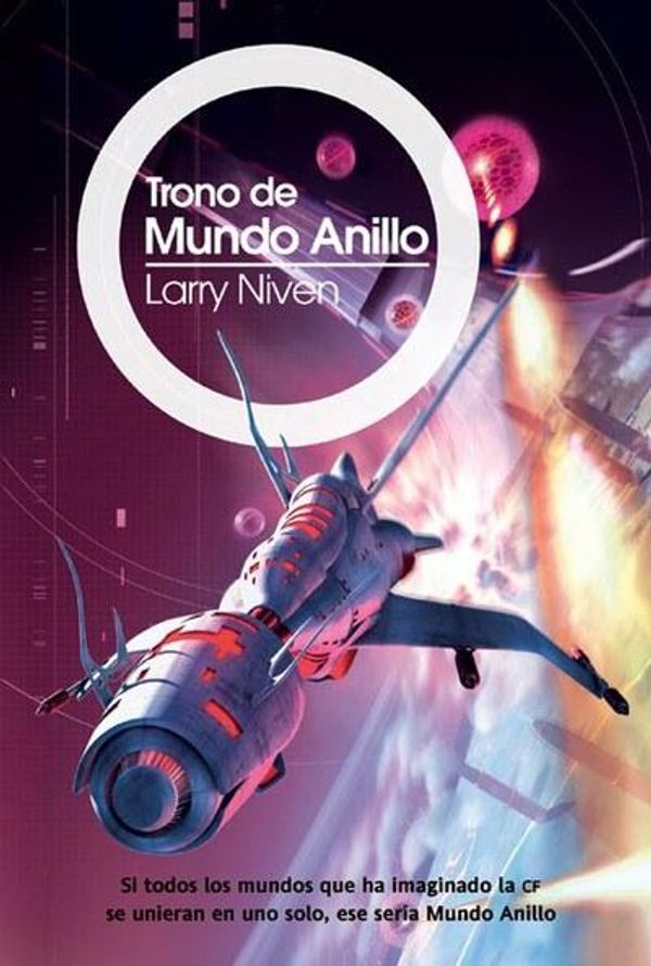 Cover Art for 9788498008500, Trono de Mundo Anillo by Larry Niven