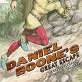 Cover Art for 9780802795823, Daniel Boone's Great Escape by Michael P. Spradlin