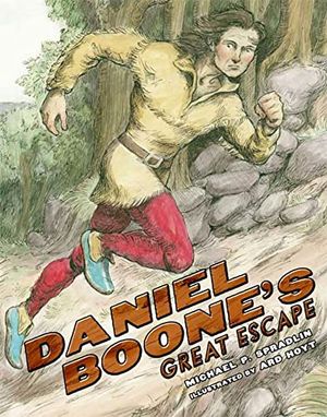 Cover Art for 9780802795823, Daniel Boone's Great Escape by Michael P. Spradlin