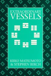 Cover Art for 9780912111353, Extraordinary Vessels (Paradigm title) by Kiiko Matsumoto, Stephen Birch