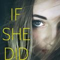 Cover Art for 9780751555257, If She Did It by Jessica Treadway