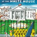 Cover Art for 9780593118009, Madeline at the White House by John Bemelmans Marciano