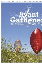 Cover Art for 9780500513934, Avant Gardeners by Tim Richardson