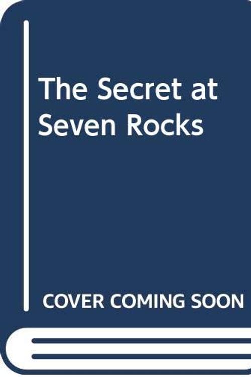 Cover Art for 9780606047944, The Secret at Seven Rocks by Carolyn Keene