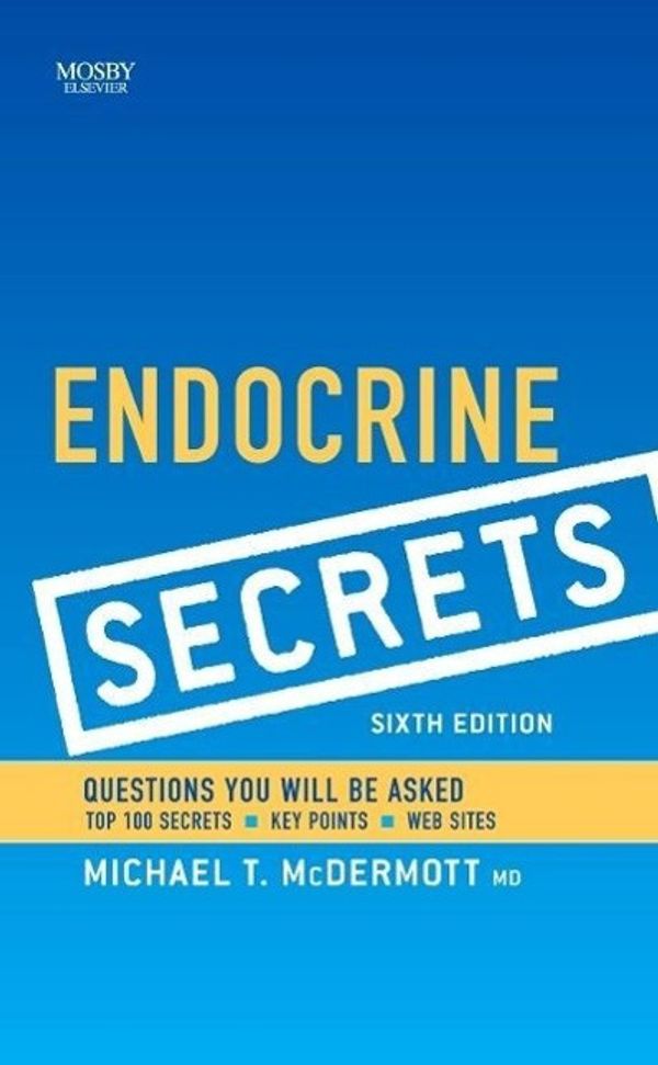 Cover Art for 9781455749751, Endocrine Secrets by Michael T. McDermott