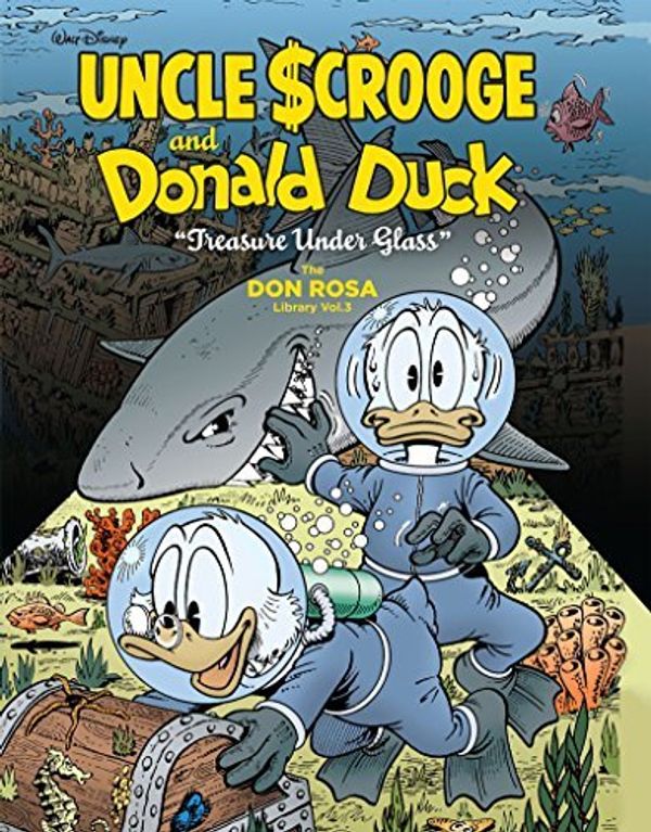 Cover Art for B01K2WXW3W, Walt Disney Uncle Scrooge And Donald Duck: Treasure Under Glass: The Don Rosa Library Vol. 3 (The Don Rosa Library) by Don Rosa (2015-09-06) by Don Rosa