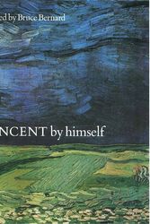 Cover Art for 9780316855068, Vincent By Himself by Bernard Bruce