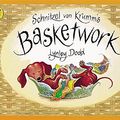 Cover Art for 9780140555578, Schnitzel Von Krumm's Basketwork by Lynley Dodd