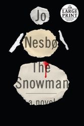 Cover Art for 9780739378199, The Snowman by Jo Nesbo