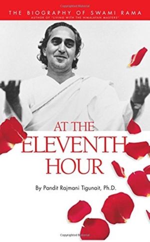 Cover Art for 9780893892111, At the Eleventh Hour by Pandit Rajmani Tigunait
