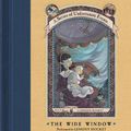 Cover Art for 9780060566159, Series of Unfortunate Events #3: The Wide Window by Lemony Snicket