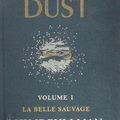 Cover Art for 9780857561091, La Belle Sauvage: The Book of Dust Volume One by Philip Pullman