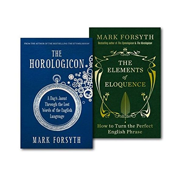 Cover Art for 9783200305526, Mark forsyth Perfect English Phrase Collection 2 Books Set (The Elements of Eloquence: How to Turn the Perfect English Phrase and The Horologicon: A Day's Jaunt Through the Lost Words of the English Language by Unknown