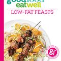 Cover Art for 9781849909129, Good Food: Low-fat Feasts by Good Food Guides