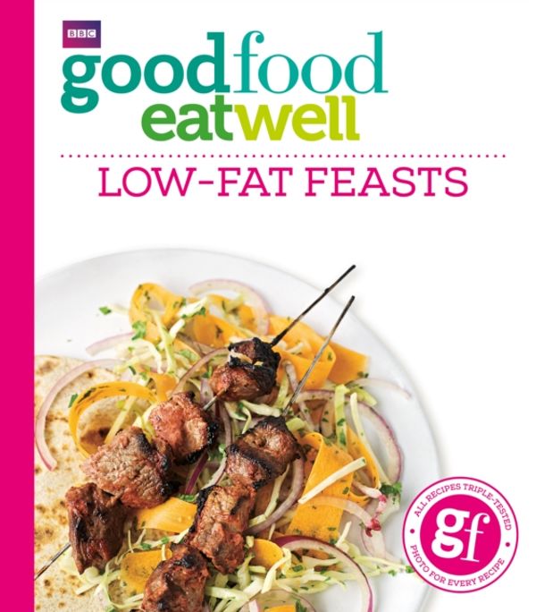 Cover Art for 9781849909129, Good Food: Low-fat Feasts by Good Food Guides