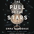 Cover Art for 9781549161063, The Pull of the Stars by Emma Donoghue