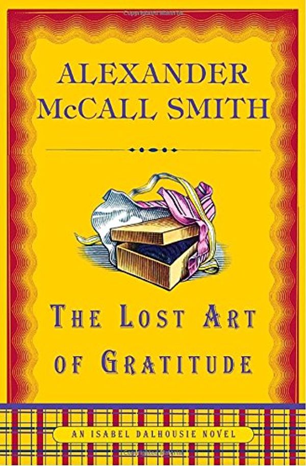 Cover Art for 9780375425141, The Lost Art of Gratitude by Alexander McCall Smith