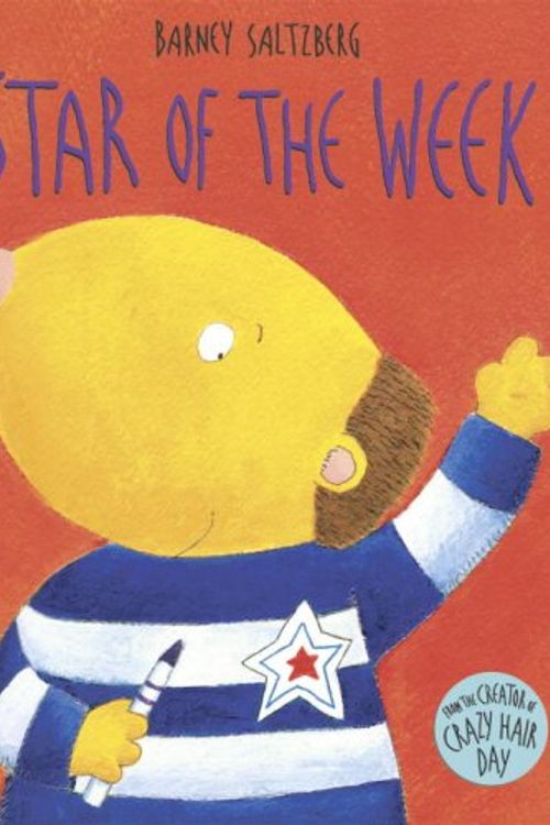 Cover Art for 9780763629144, Star of the Week by Barney Saltzberg