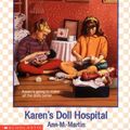 Cover Art for 9780590456524, Karen's Doll Hospital by Martin, Ann M.