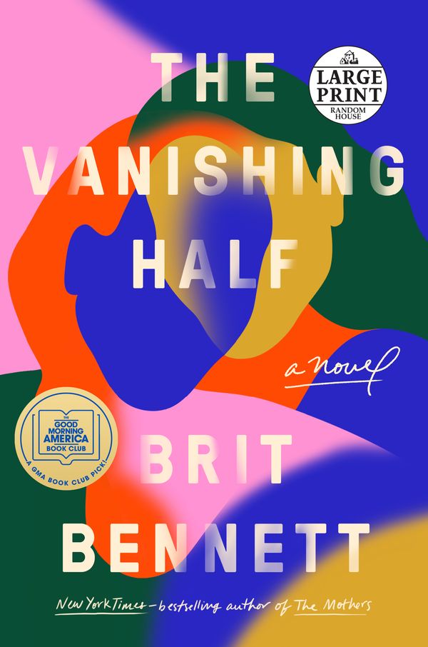Cover Art for 9780593286104, The Vanishing Half by Brit Bennett