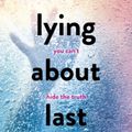 Cover Art for 9781407165363, Lying About Last Summer by Sue Wallman